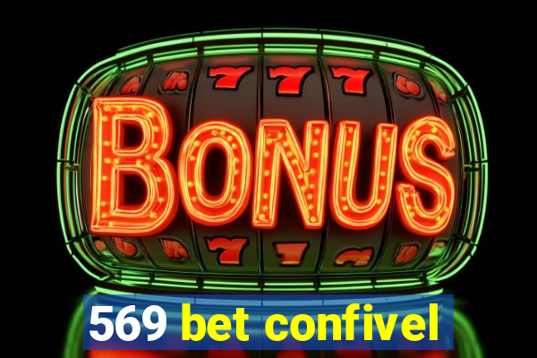 569 bet confivel